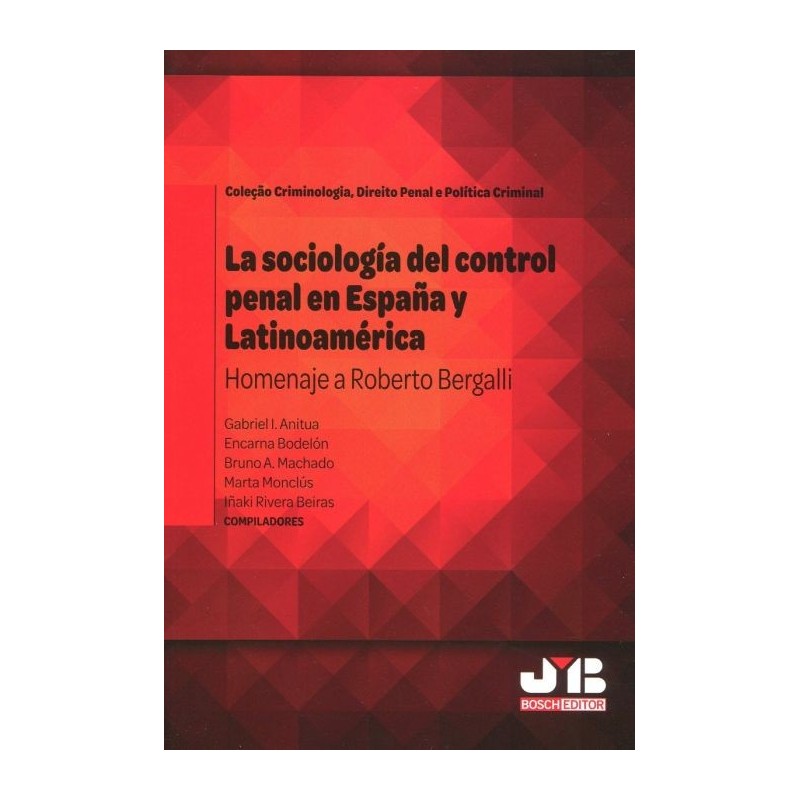 La sociología del control penal en España y Latinoamérica