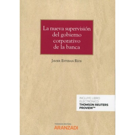 La nueva supervisión del gobierno corporativo de la banca