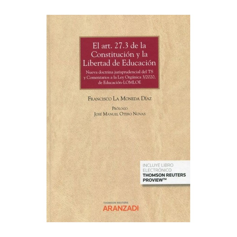 El art. 27.3 de la Constitución y la libertad de educación