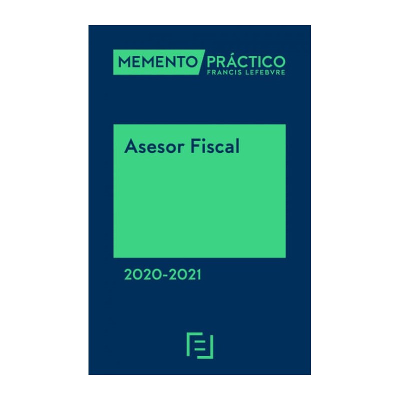 Memento Experto Asesor Fiscal 2021