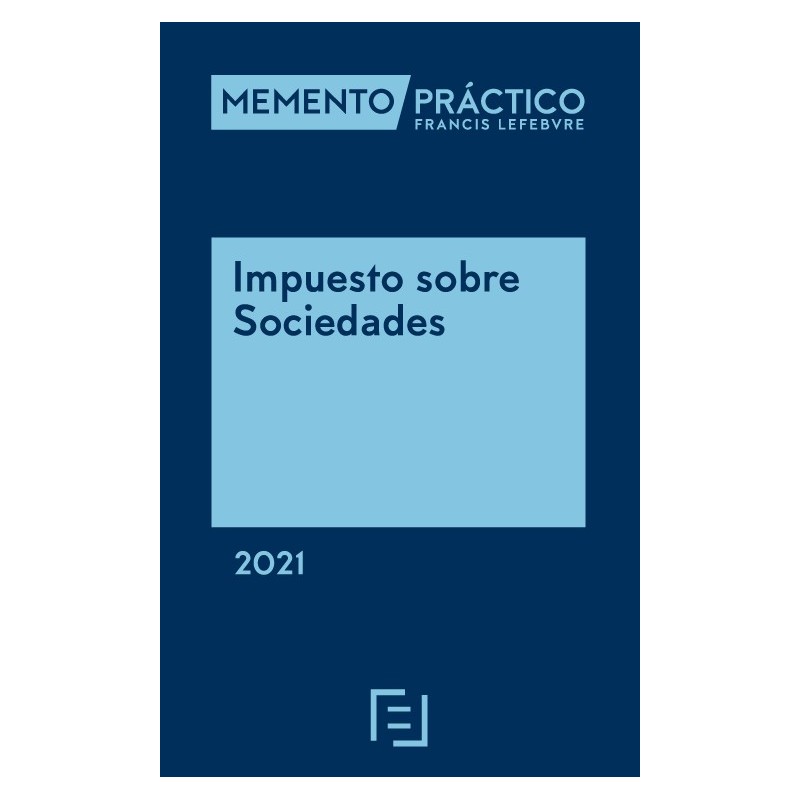 Memento Impuesto sobre Sociedades 2021