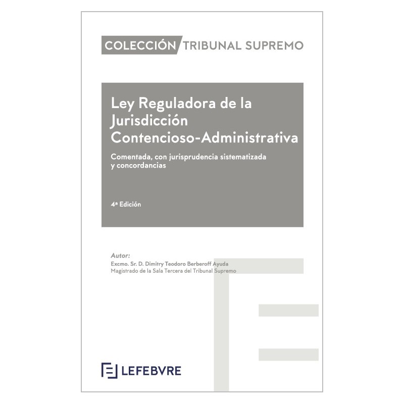 Ley Reguladora de la Jurisdicción Contencioso-Administrativa