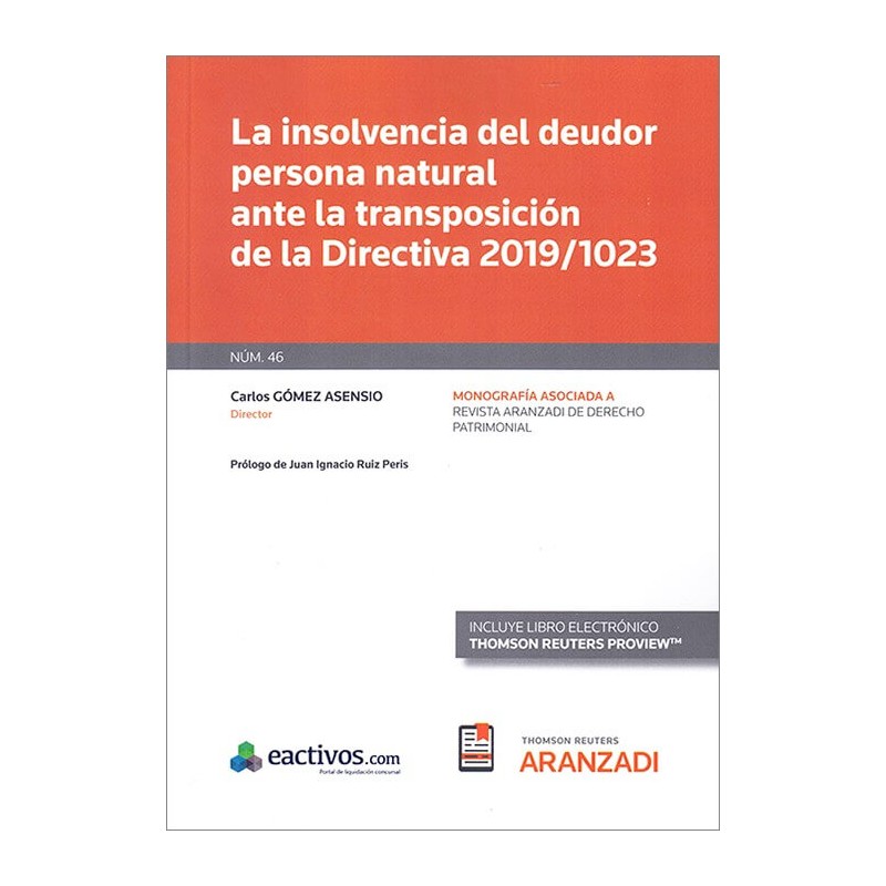 La insolvencia del deudor persona natural ante la transposición de la directiva 2019/1023