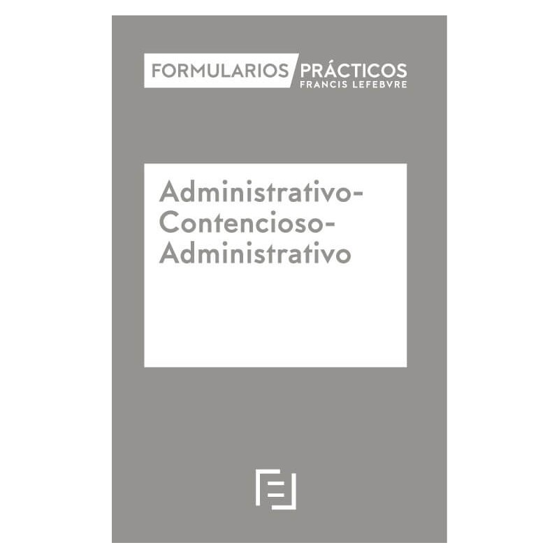 Formularios Prácticos. Administrativo-Contencioso Administrativo. Soporte Internet