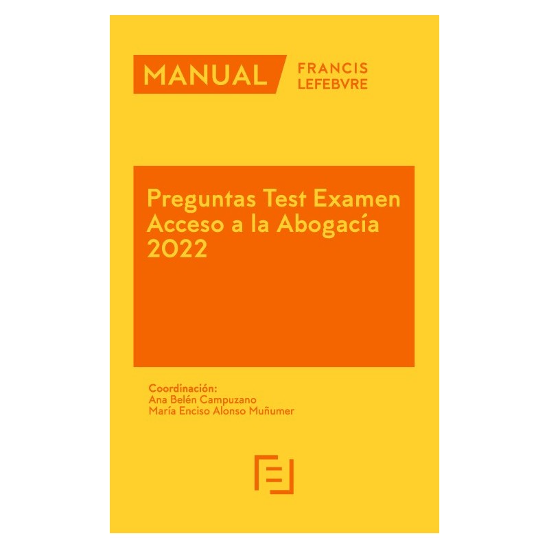Manual Preguntas Test Examen Acceso a la Abogacía 2022
