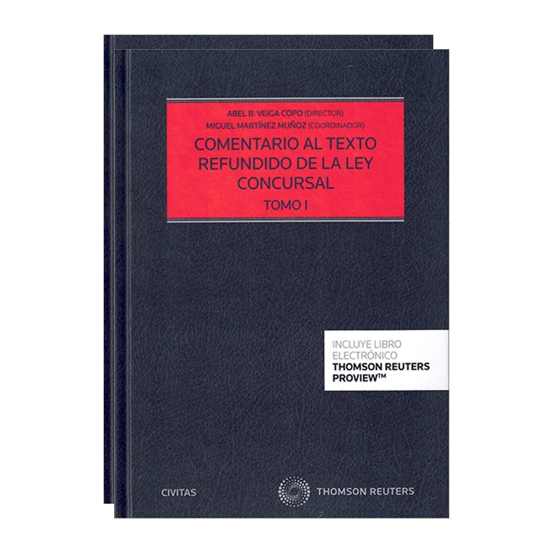 Comentario al texto refundido de la Ley Concursal. 2 Tomos