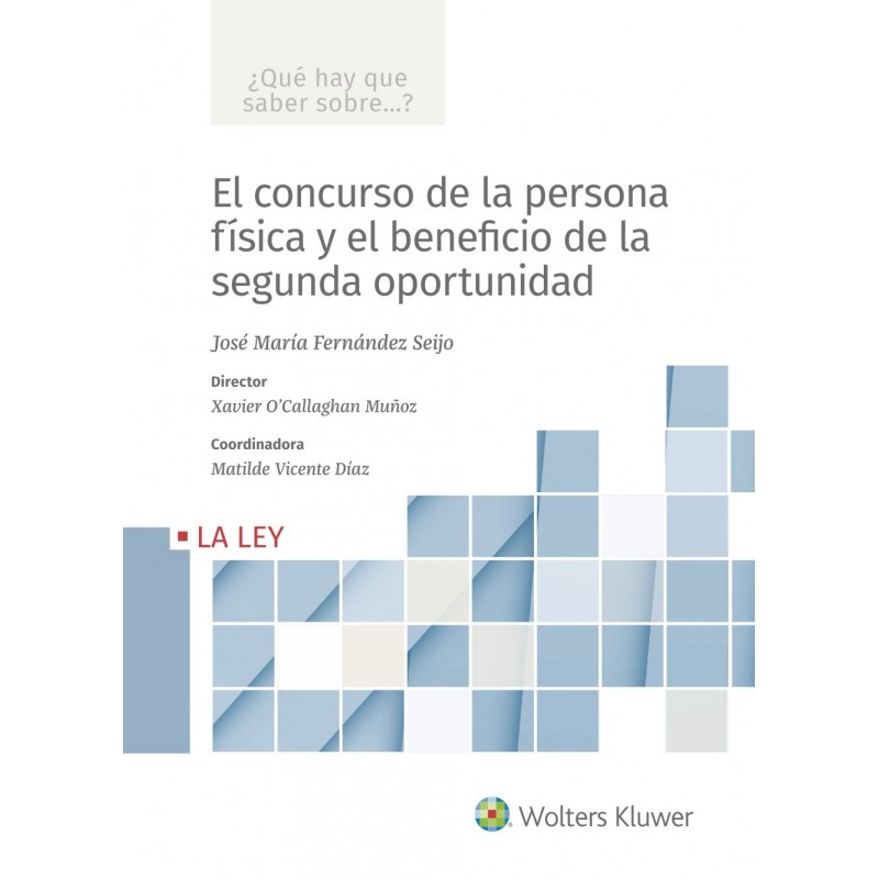 El concurso de la persona física y el beneficio de la segunda oportunidad