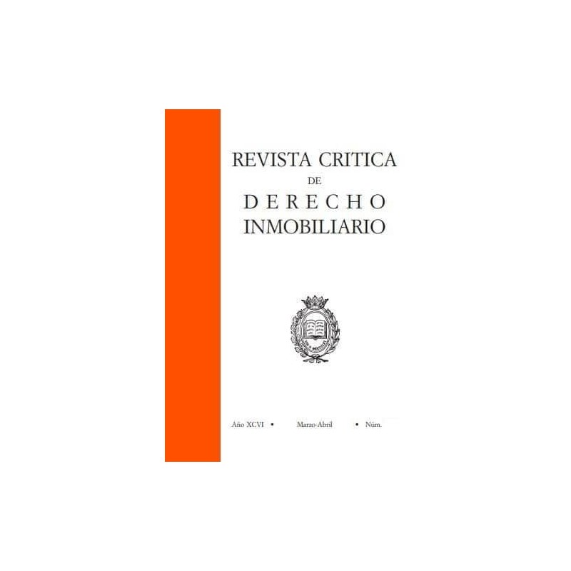 Revista Crítica de Derecho Inmobiliario - Todos los Números Aquí