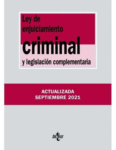 Ley de Enjuiciamiento Criminal y legislación complementaria Tecnos