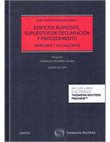 Edificios Ruinosos, Supuestos de Declaración y Procedimiento