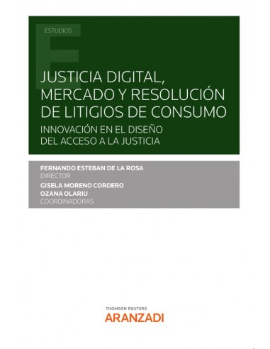 Justicia digital, mercado y resolución de litigios de consumo