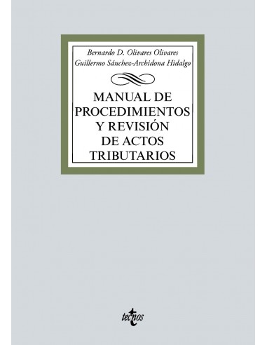 Manual de procedimientos y revisión de actos tributarios