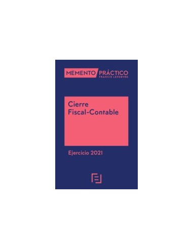 Memento Cierre Fiscal-Contable Ejercicio 2021