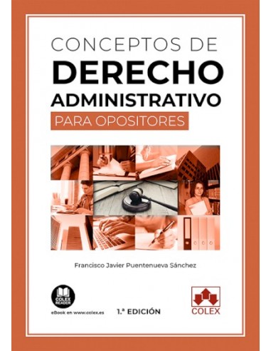Conceptos de Derecho administrativo para opositores
