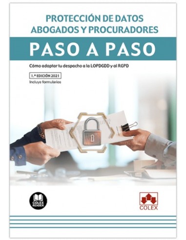 Protección de datos. Abogados y procuradores. Paso a paso