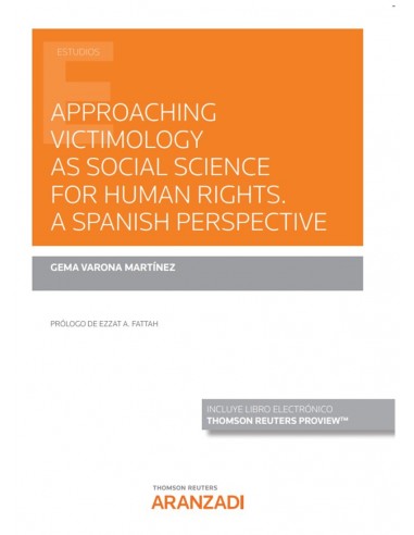 Approaching Victimology as social science for Human rights a Spanish perspective