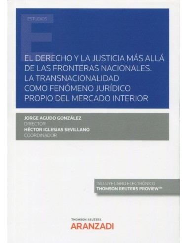 Derecho y la justicia más allá de las fronteras nacionales