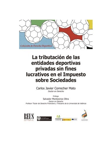 La tributación de las entidades deportivas privadas sin fines lucrativos en el Impuesto sobre Sociedades