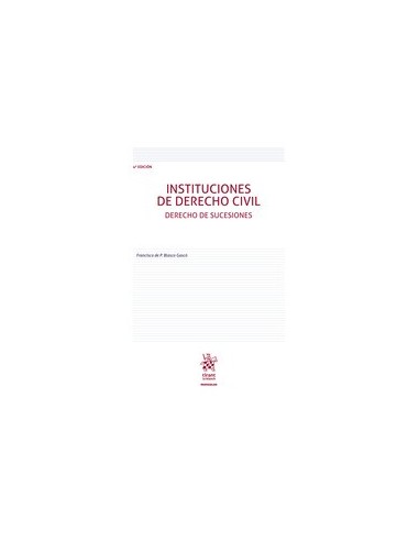 Instituciones de Derecho Civil. Derecho de Sucesiones