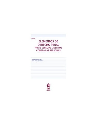 Elementos de derecho penal. Parte especial I. Delitos contra las personas