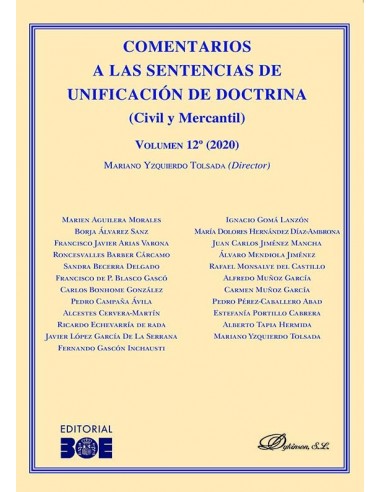 Comentarios a las Sentencias de Unificación de Doctrina (Civil y Mercantil) Volumen 12. (2020)