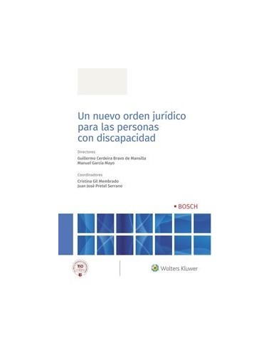 Un Nuevo Orden Jurídico para las Personas con Discapacidad
