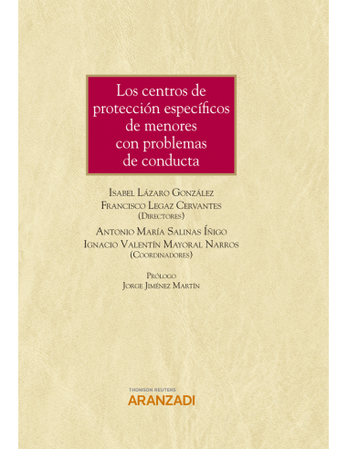 Los centros de protección específicos de menores con problemas de conducta