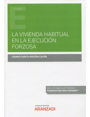 La vivienda habitual en la ejecución forzosa