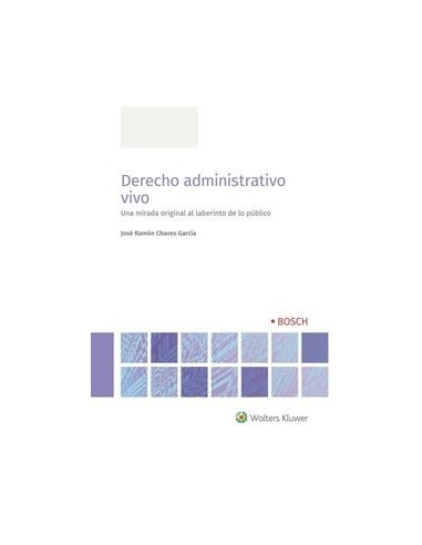 Derecho administrativo vivo