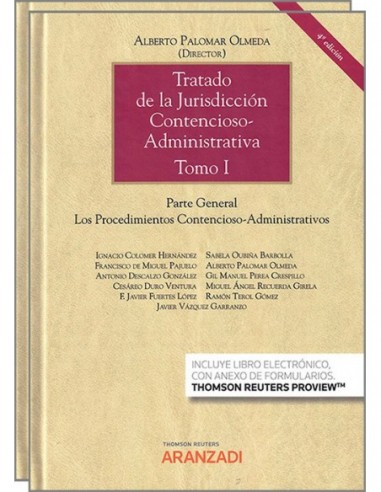 Tratado de la Jurisdicción Contencioso-Administrativa. Tomos I y II
