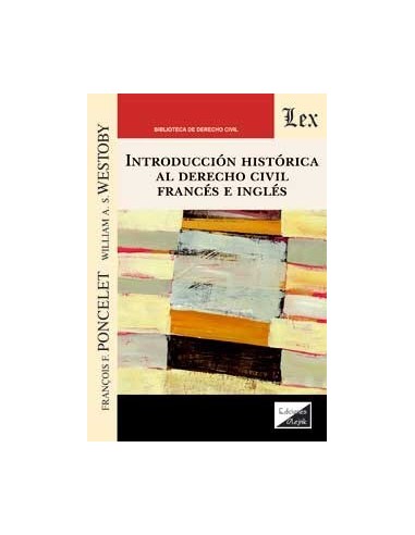 Introducción histórica al Derecho civil francés e inglés