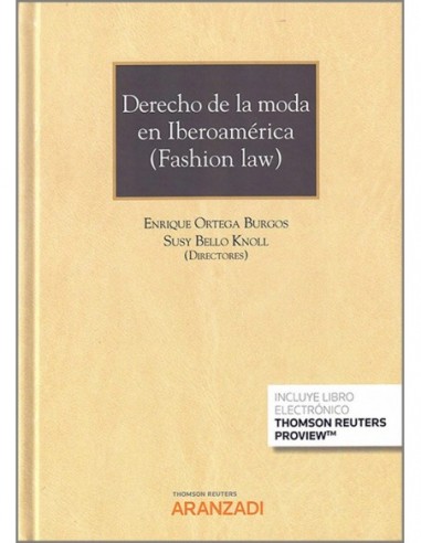 Derecho de la moda en Iberoamerica (Fashion Law)