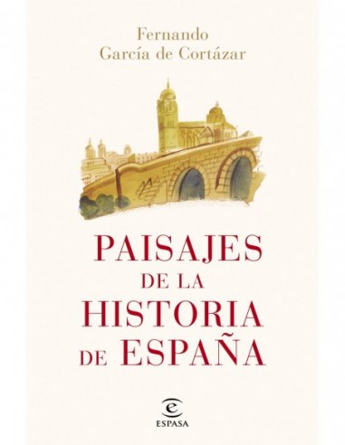 Paisajes de la historia de España