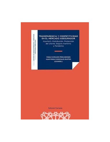 Transparencia y competitividad en el mercado asegurador