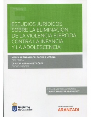 Estudios jurídicos sobre la eliminación de la violencia ejercida contra la infancia y la adolescencia