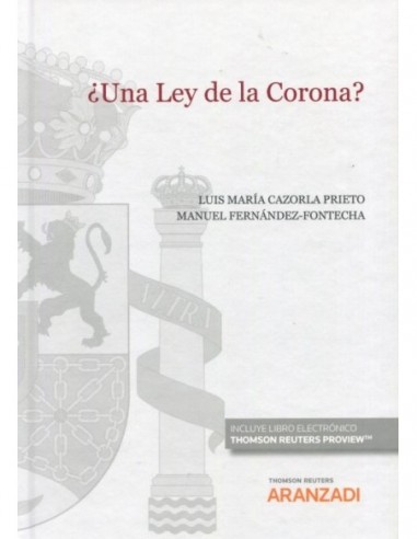 ¿Una Ley de la Corona?