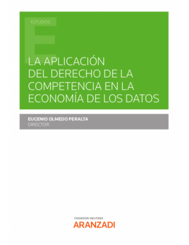 La aplicación del Derecho de la Competencia en la Economía de los Datos