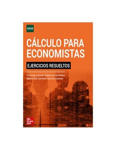 Cálculo para economistas. Ejercicios resueltos