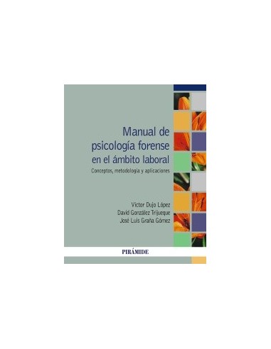 Manual de psicología forense en el ámbito laboral