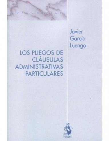 Los pliegos de cláusulas administrativas particulares