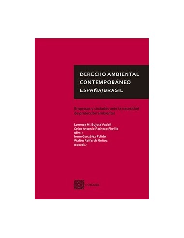 Derecho ambiental contemporáneo. España/Brasil