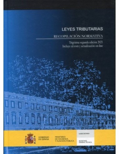 Leyes tributarias. Recopilación normativa 2021
