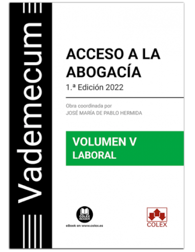 Vademecum Acceso a la abogacía. Volumen V. Parte específica laboral