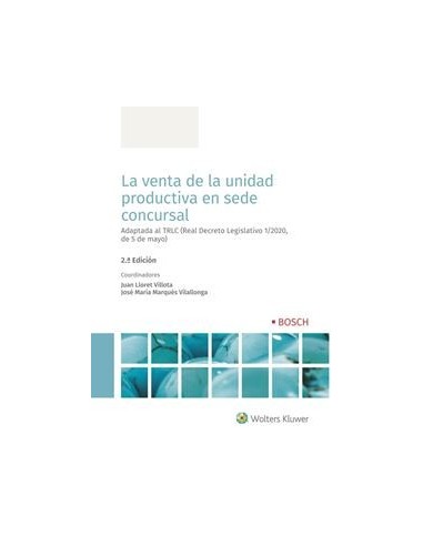 La venta de la unidad productiva en sede concursal