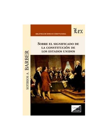 Sobre el significado de la constitución en los Estados Unidos