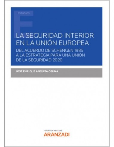 La seguridad interior en la Unión Europea