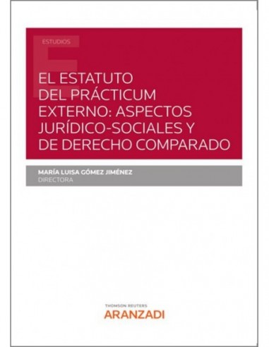 El estatuto del Prácticum externo: aspectos jurídicos-sociales comparados