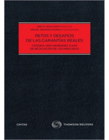 Retos y desafíos de las garantías reales
