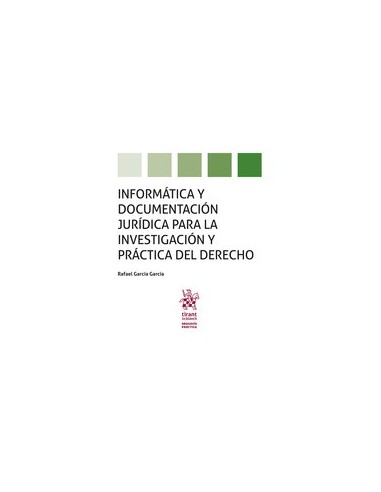 Informática y documentación jurídica para la investigación y práctica del Derecho