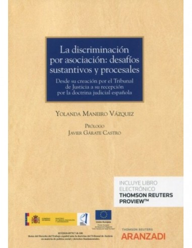 La discriminación por asociación: desafíos sustantivos y procesales
